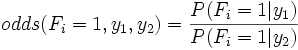 \begin{displaymath}
\mbox{odds}(F_i=on, y_1, y_2) = \frac{P(F_i=on\vert y_1)}{P(F_i=on\vert y_2)}
\end{displaymath}